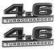 4.6 Liter Turbocharged Engine Emblems Badges in Chrome & Black - 5" Long Pair