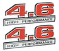 4.6 Liter Engine High Performance Emblems Badge in Chrome & Red - 5" Long Pair