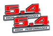 5.4 Liter Engine High Performance Emblems Badges in Chrome & Red - 5" Long Pair