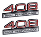408 High Performance 6.6L Engine Emblems Badges in Chrome & Red - 4" Long Pair