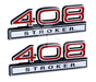 408 6.7 Liter Stroker Engine Emblems Badge Logo in Red & Chrome - 4" Long Pair