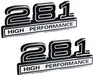 281 4.6 Liter High Performance Engine Emblems in Black & Chrome - 4" Long Pair