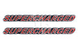 Supercharged Engine Emblems Badges Logos Chrome Trimmed & Red - 5" Long Pair